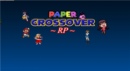 ~ Paper Crossover RP ~