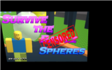 Survive The Spheres!!